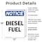 Signmission Diesel Fuel OSHA Notice Sign, Plastic, 12in W x 18in L, 2PK OS-2PACK-NS-P-1218-V-11009 - alternate 7